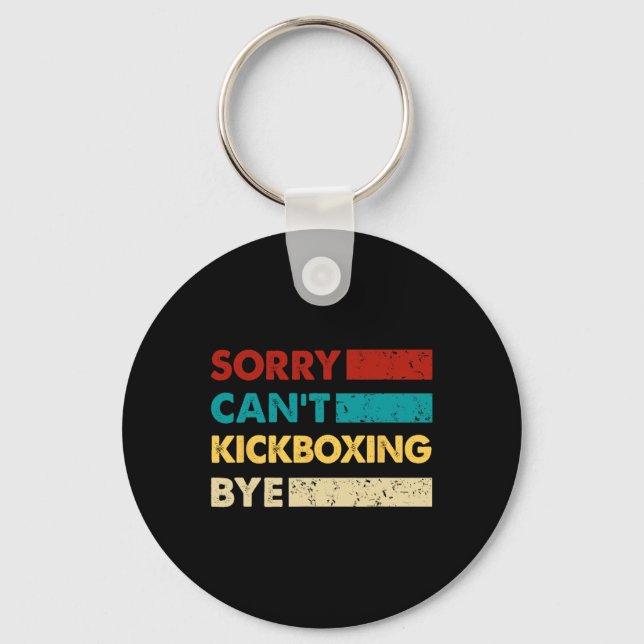 Chaveiro Retro Kickboxing Desculpe Não Posso Kickboxing Tch (Frente)