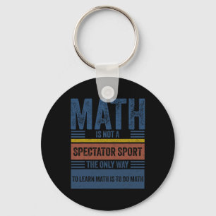 Chaveiro Retro Vintage Matemática Não É Um Esporte Para Esp