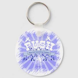 Chaveiro Reze Até Que Algo Aconteça