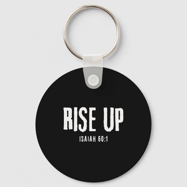 Chaveiro Rise Up Isaiah 60_1 Christian Faith Bold Patriot  (Frente)