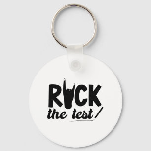 Chaveiro Rock The Test Day Exam For Teacher Student