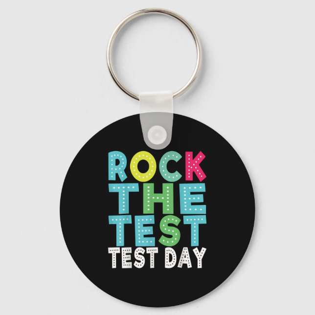 Chaveiro Rock The Test Testing Day Staar Motivational Teach (Frente)