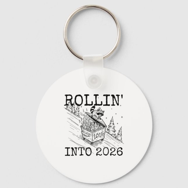 Chaveiro Rollin’ Into 2026 Raccoon Funny New Year Raccoon T (Frente)