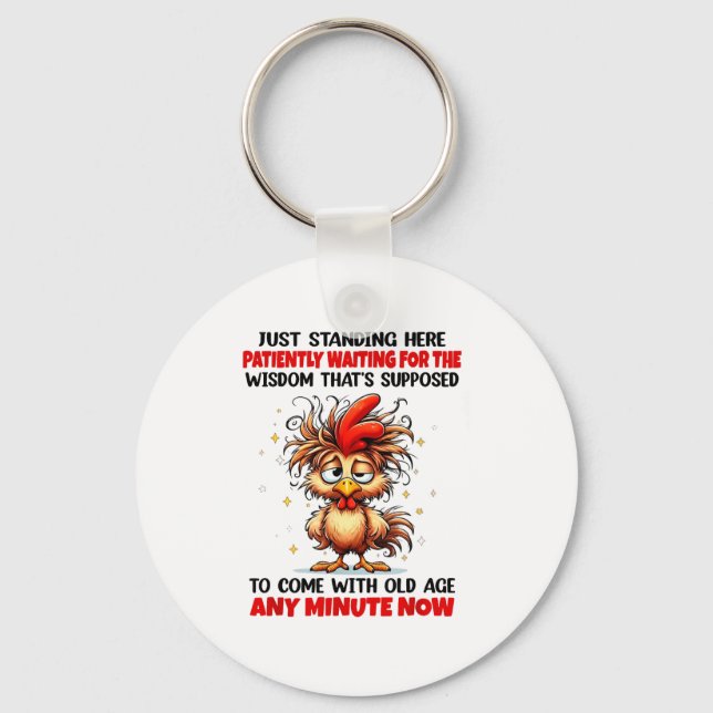 Chaveiro Rooster Just Standing Here Patiently Waiting For T (Frente)