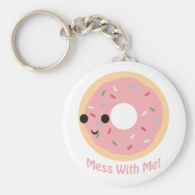 Chaveiro "Rosquinha" Mess comigo (Frente)