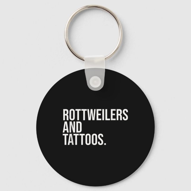 Chaveiro Rottweilers e Tatuagens Dono de Rottweiler Cachorr (Frente)