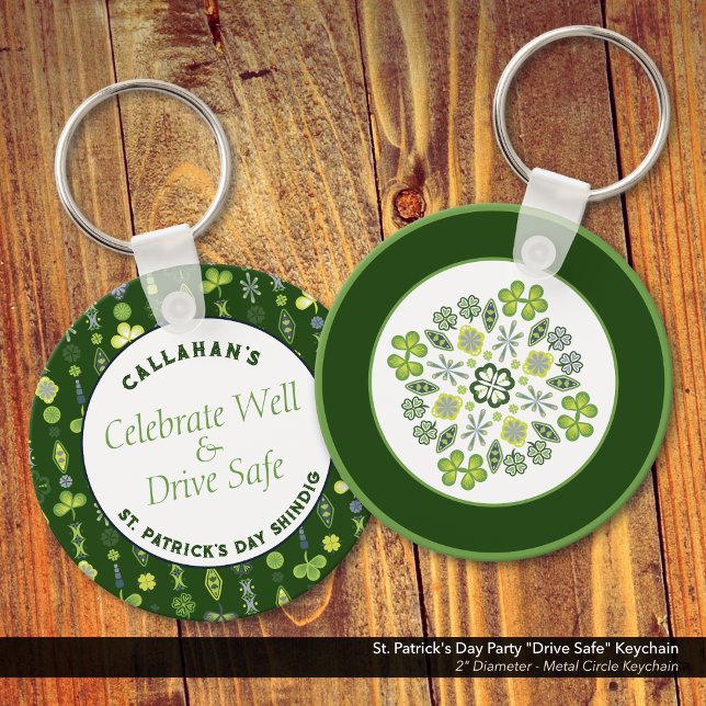 Chaveiro Rua, Festa do Dia de Patrick "Drive Safe" (St. Patrick's Day Party "Drive Safe" Keychain)