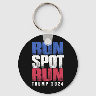 Chaveiro Run Spot Run Run Debyte Quote Funny Political
