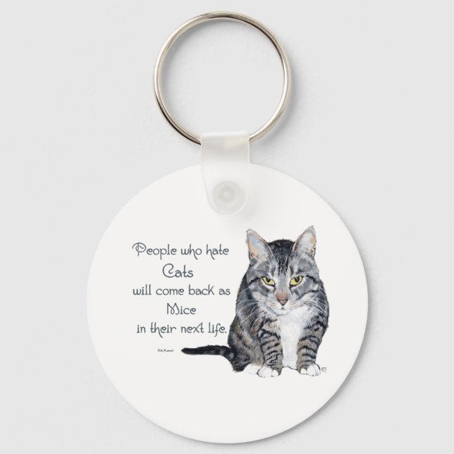 Chaveiro Sabedoria Felina - Pessoas que odeiam Gatos (Frente)