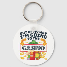 Chaveiro Sai do meu caminho Vou ao Gambler Casino