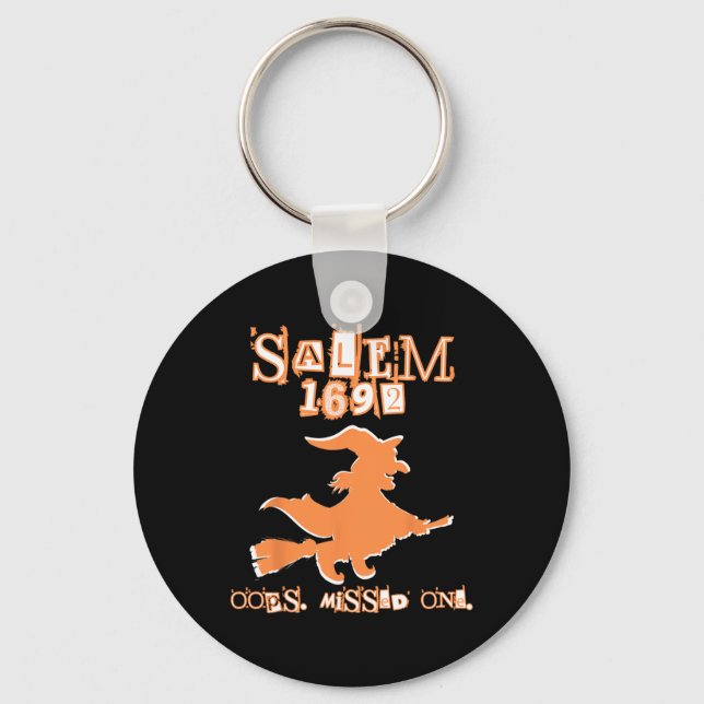 Chaveiro Salem Witch Jura 1692 Oops Perdeu Um Hallow (Frente)