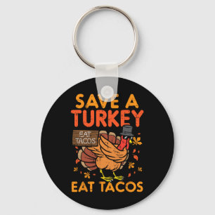 Chaveiro Salve a Turquia Coma Tacos Diversão Mexicana Foo d