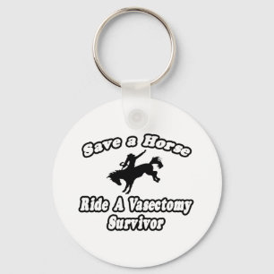 Chaveiro Salve Cavalo, Ride Vasectomy Sobrevivente
