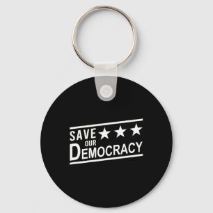 Chaveiro Salve o nosso protesto anti-trump democrático