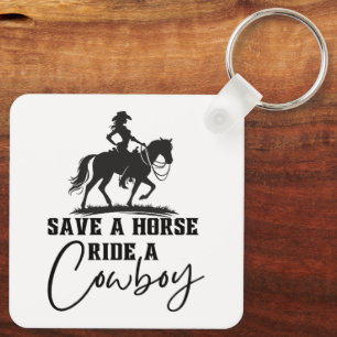 Chaveiro Salve um Cavalo Monte um Cowboy