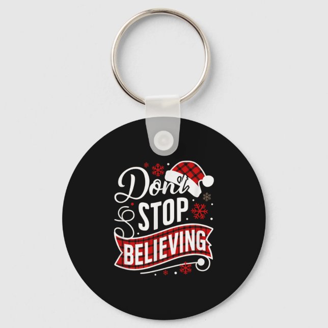 Chaveiro Santa Claus Don't Stop Believing Christmas Letter  (Frente)