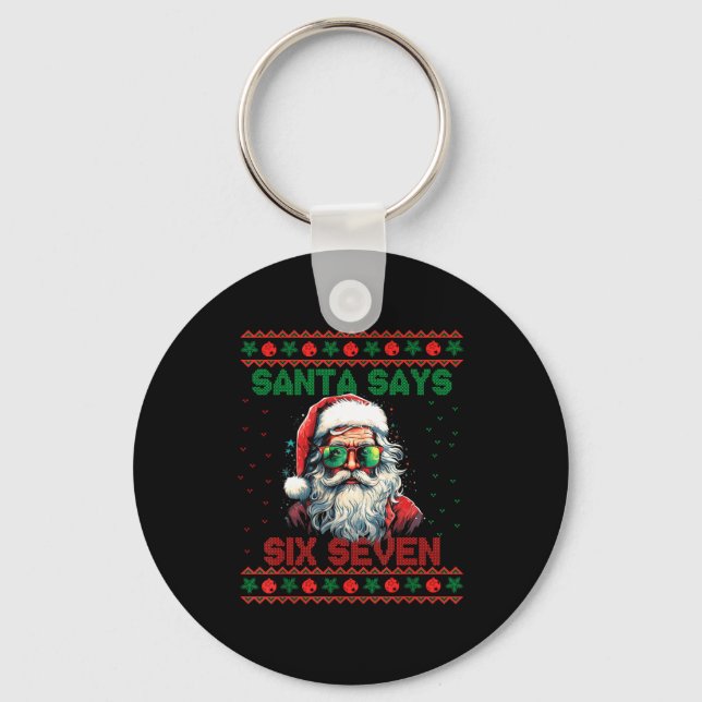 Chaveiro Santa Says Six Seven Ugly Christmas Sweater 67 Mem (Frente)