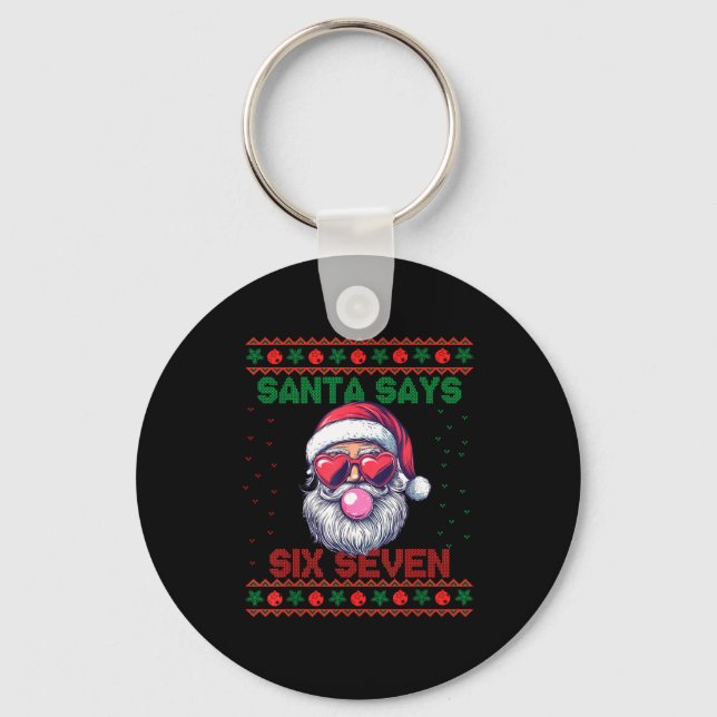 Chaveiro Santa Says Six Seven Ugly Christmas Sweater 67 Mem (Frente)