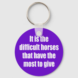 Chaveiro São os Cavalos Difíceis