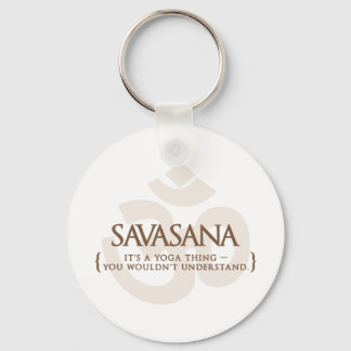 Chaveiro Savasana é uma coisa de ioga que você não entender