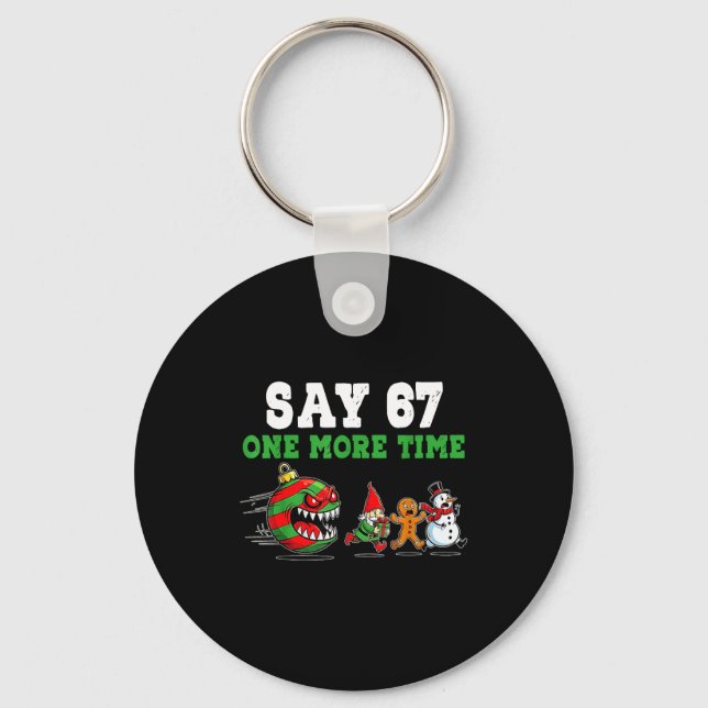 Chaveiro Say 67 One More Time Santa And Reindeer 6 7 Meme J (Frente)