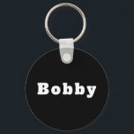 Chaveiro Schlüsselanhänger mit Namen Bobby<br><div class="desc">Schlüsselanhänger mit Namen Bobby</div>