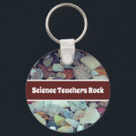Chaveiro Science Teachers Rock Classroom Appreciation<br><div class="desc">Give your science teacher a unique appreciation gift whether it is during the holidays or at the end of the school year. A vivid colored rock and gem collection was captured in this photograph. The beautiful and colorful blues and greens are complimented by the earth tones of deeper brown and...</div>