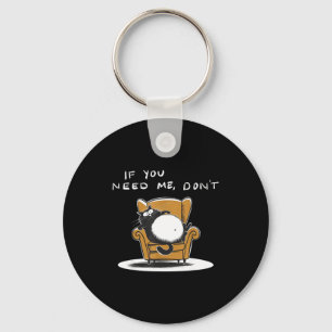Chaveiro Se precisar humor sarcástico gato preto engraçado