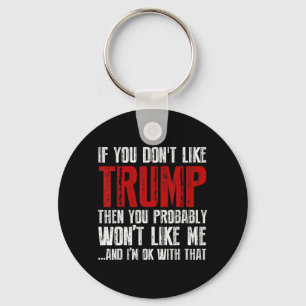 Chaveiro Se você não gosta de Trump
