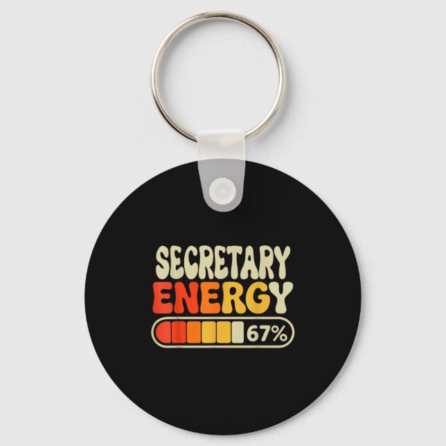 Chaveiro Secretary Energy 67 Percent Funny Job Title Humor  (Frente)