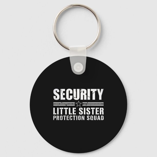 Chaveiro Security little sister protection squad big brothe (Frente)