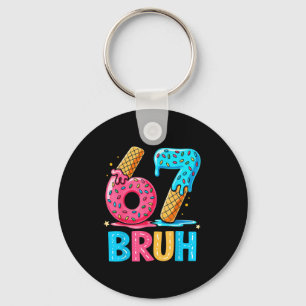 Chaveiro Seis Sete Bruh 67 Sorvete Gotejamento Para Homens 