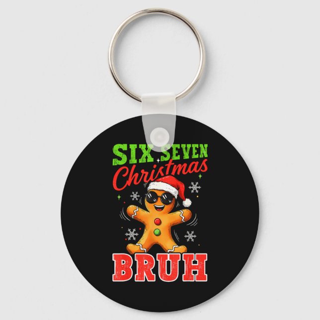 Chaveiro Seis Sete Natal Bruh Divertido Gingerbread 6 7 Xma (Frente)