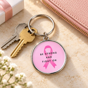 Chaveiro Seja Forte e Continue Lutando Cota Rosa de Câncer