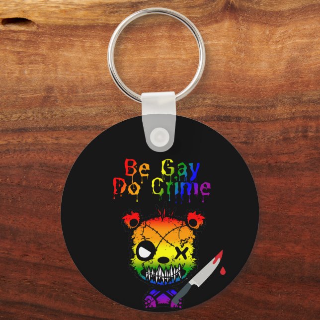 Chaveiro Seja o Gay do crime LGBTQ+ do Urso do Orgulho (Frente)