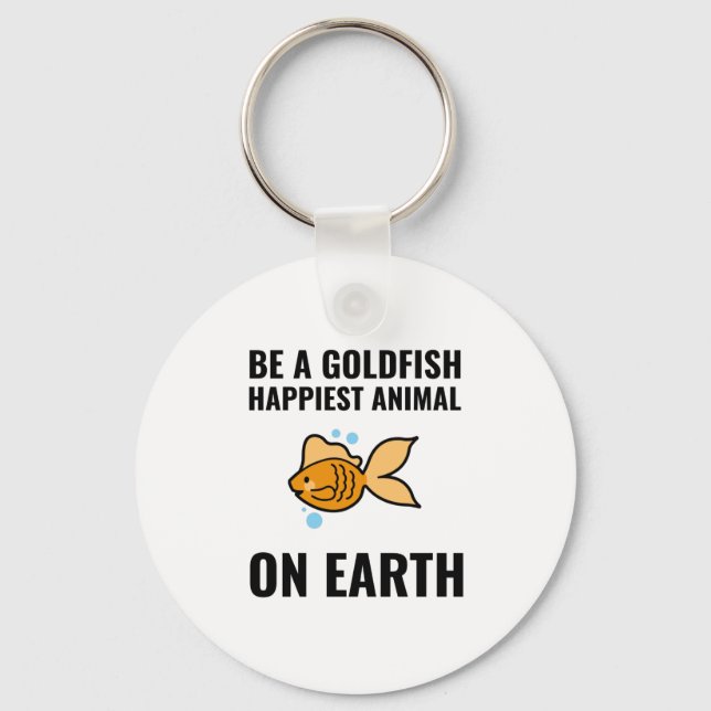 Chaveiro Seja um goldfish inspirador positivo (Frente)