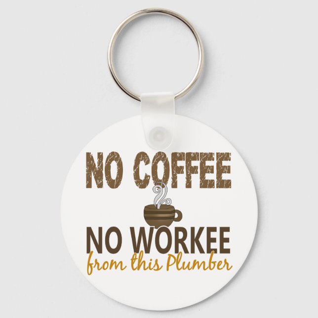 Chaveiro Sem Café Sem Canalizador De Trabalho (Frente)