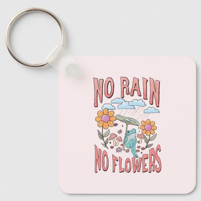 Chaveiro Sem Chuva, Sem Flores - Inspiração Floral Vibrante (Frente)