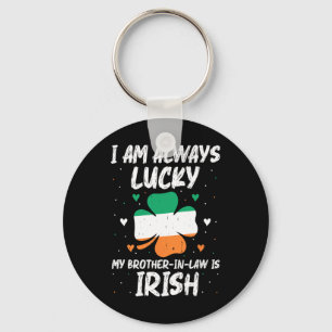 Chaveiro Sempre Tenho Sorte Meu Cunhado É Irlandês Casament