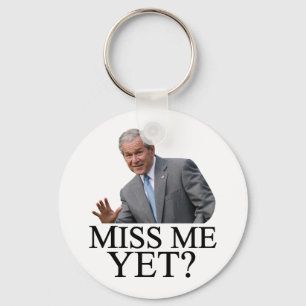 Chaveiro Sentir Minha Falta? Bush George Bush, humor anti-o
