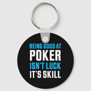Chaveiro Ser Bom No Poker
