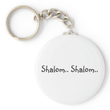 Shalom. Shalom. - Cadeia-chave