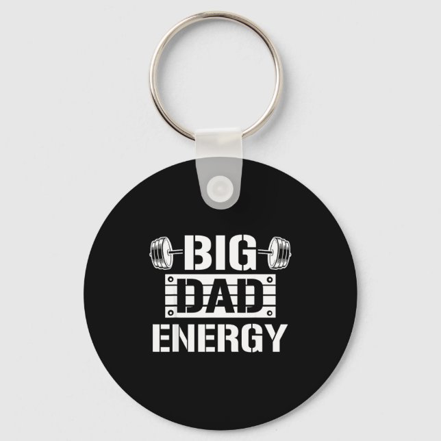 Chaveiro Shirt Big Dad Energy Funny Father’s Day Gym Tee Gi (Frente)