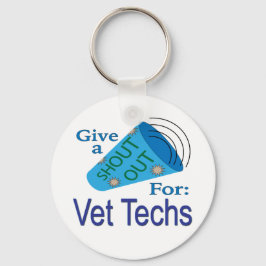 Chaveiro Shout for Vet Techs