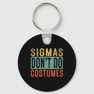 Chaveiro Sigmas não fazem fantasias Gen Alpha Slang Hallowe