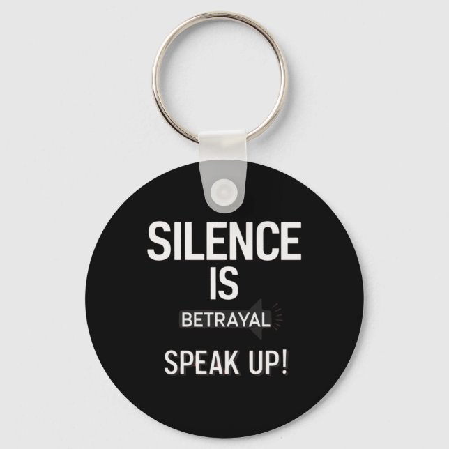 Chaveiro Silence Betrayal Speak Justice Sticker (Frente)