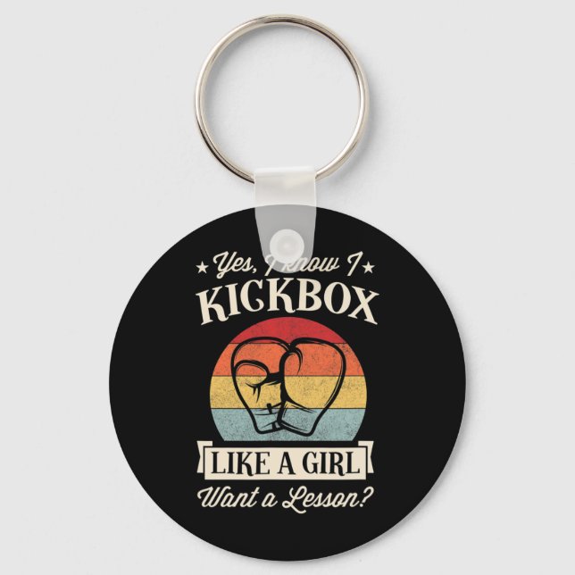 Chaveiro Sim, eu sei que eu faço kickboxing como uma garota (Frente)