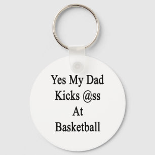 Chaveiro Sim, meu pai é bom em basquete