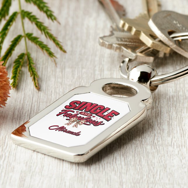 Chaveiro Single and Fabulous Anti Valentines Day (Criador carregado)