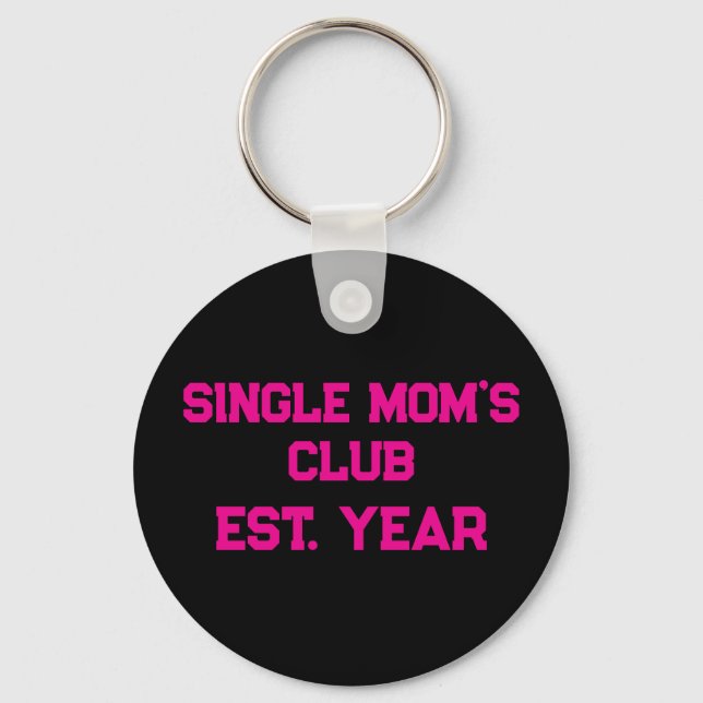 Chaveiro Single Moms Club  (Frente)
